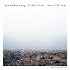 Donnacha Dennehy's 'Land Of Winter,' Performed By Alarm Will Sound And Alan Pierson, Out Now