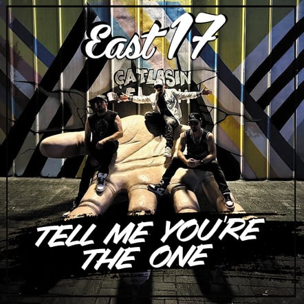 East 17 Release "Tell Me You're The One" - Out December 6th