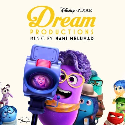 Walt Disney Records Releases Dream Productions Original Score Score By Nami Melumad