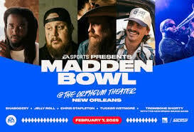 Chris Stapleton, Jelly Roll & Shaboozey Headline EA Sports Presents Madden Bowl At Super Bowl LIX