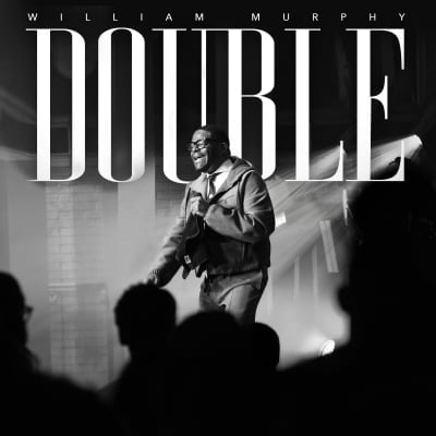 Grammy-Nominated Gospel Artist William Murphy Releases New Single "Double"