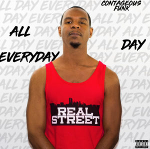 New York Native Rapper And Respected DJ Contageous Funk Is Back With An All-new Single "All Day Everyday"