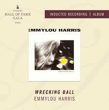 Emmylou Harris's 'Wrecking Ball' To Join Grammy Hall Of Fame