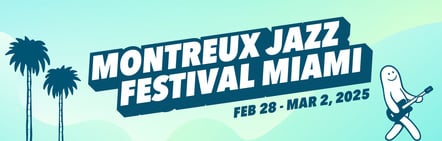 Montreux Jazz Festival Miami Is Sold Out!