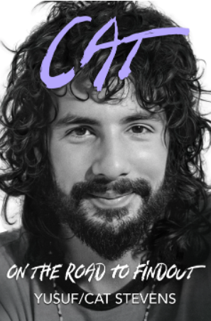 Yusuf/Cat Stevens Announces Long-Awaited Memoir "Cat On The Road To Findout"