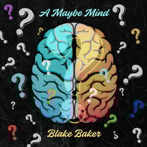 Blake Baker Releases Funk-Laden New Single 'A Maybe Mind'