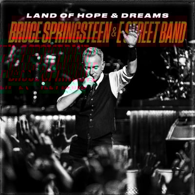 Bruce Springsteen's 'Land Of Hope & Dreams' EP