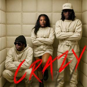  A.T.L.D.V. Releases "Crazy," A Provocative New R&B Single Exploring Modern Relationships