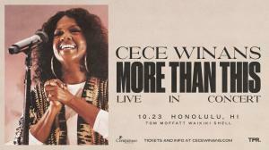 CeCe Winans Extends Her Sold Out More Than This Tour With Stop In The Aloha State