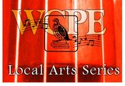 WCPE Announces Local Arts Series