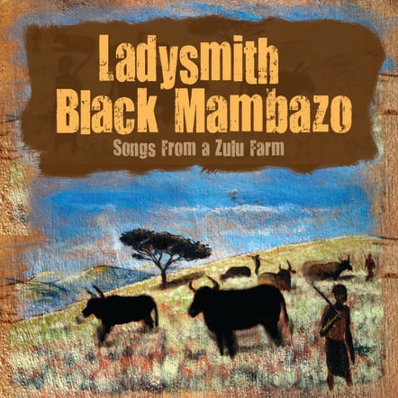 Ladysmith Black Mambazo Evoke South African Countryside With Warmth & Charm