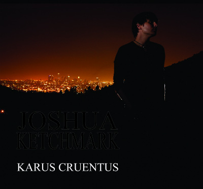 Joshua Ketchmark's Sophomore Effort 'Karus Cruentus,' Out Today