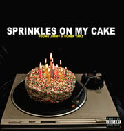 Young Jimmy & Super Tanz Debut EP Sprinkles On My Cake