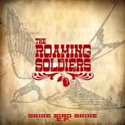 Roaming Soldiers Debut Ep Shine Bird Shine Is Now Available To Fans Across The Country