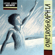 Jazz Album Release: Lefteris Kordis Jazz Septet (Plus Access Code For Limited Number Of People)