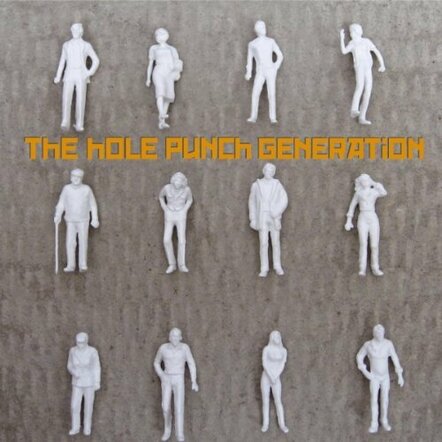 The Hole Punch Generation - Stunning Debut Album Out Now