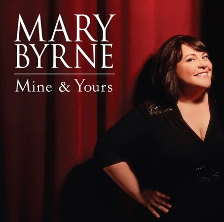 Mary Byrne Releases Debut Album 'Mine And Yours'