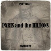 U.K. Electro Rock Act Paris And The Hiltons Release Debut LP Prettyface Tinybruise On Itunes