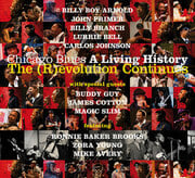 Chicago Blues: A Living History; The Evolution Continues June 7, 2011!