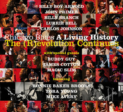 Chicago Blues: A Living History; The Evolution Continues June 7, 2011!