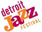 32nd Detroit Jazz Festival brings The World To Detroit