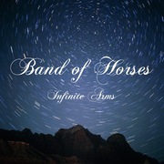 Band Of Horses Infinite Arms Album Deluxe Packages