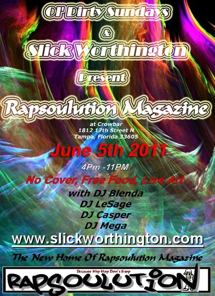 Slick Worthington Presents - Rapsoulution Magazine