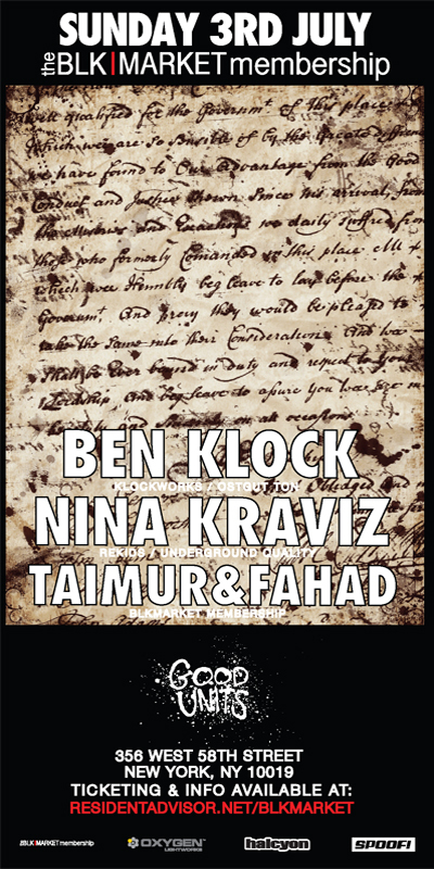 July 3rd - Ben Klock & Nina Kraviz - July 4th - Bpitch Control Showcase (This Weekend)