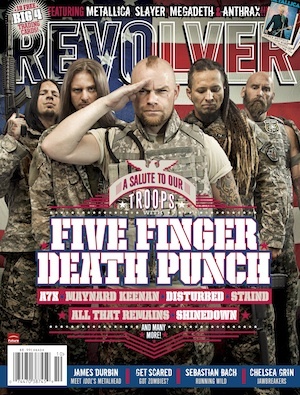 Revolver Magazine's New Issue Features Such Bands As Five Finger Death Punch, Avenged Sevenfold, Disturbed, And Godsmack Saluting The Armed Forces