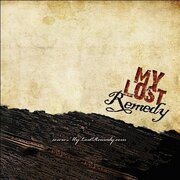 My Lost Remedy Releases New Single Run