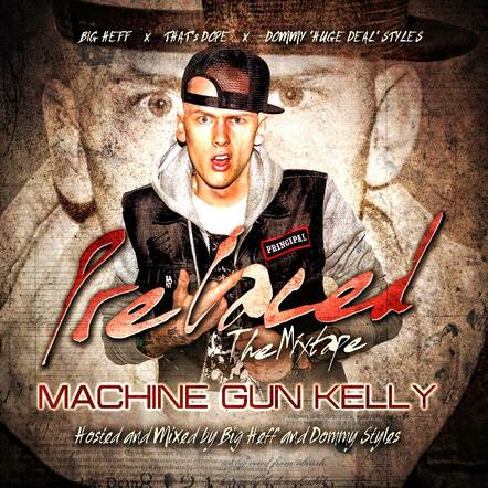 Machine Gun Kelly Released The Mixtape "Prelaced Up"