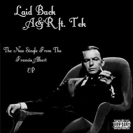 New Single 'Laid Back' From A&R