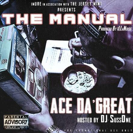 Ace Da Great Releases "The Manual" Mixtape