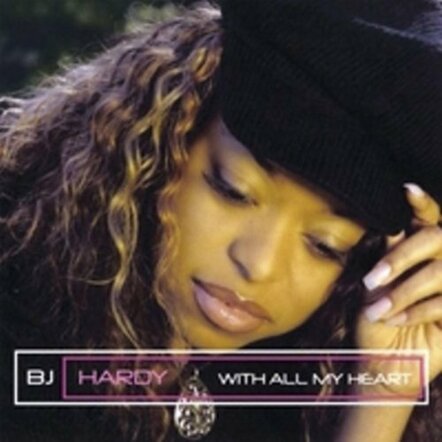BJ Hardy: With All My Heart In Stores Now