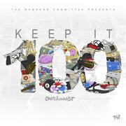 Onehunnidt Releases Keep It 100 Mixtape