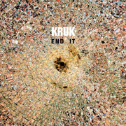 Kruk Releases Debut Album End It