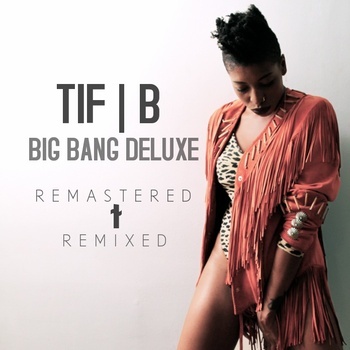 TIF | B Releases Big Bang Deluxe