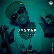 J-Star Releases The Mixtape Free Agent