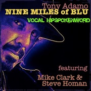 Tony Adamo - Nine Miles Of Blu