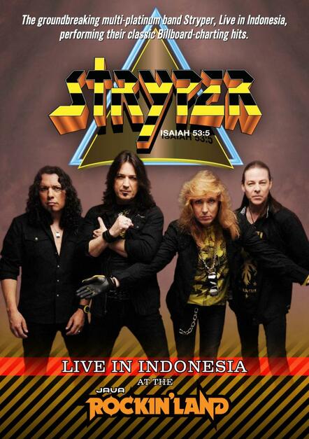 Stryper "Live In Indonesia At Java Rockin' Land" DVD On October 23, 2012