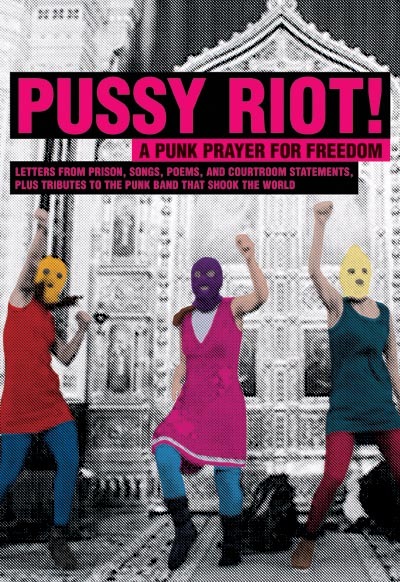 Pussy Riot Releases eBook Via Feminist Press