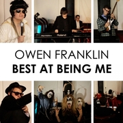 Owen Franklin - Best At Being Me