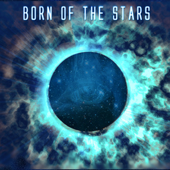 Born Of The Stars Debut EP Out Now!