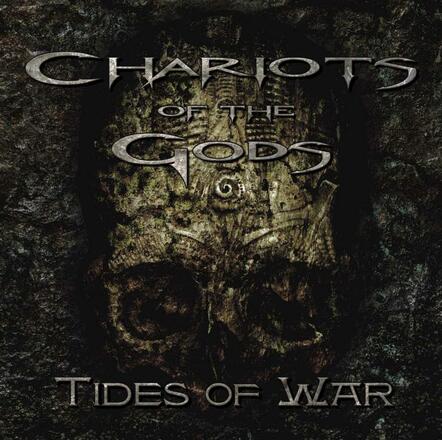Out Today! Melodic Death Thrashers Chariots Of The Gods Release 'Tides Of War'
