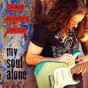 Chris Duartes New CD My Soul Alone To Be Released On February 26, 2013