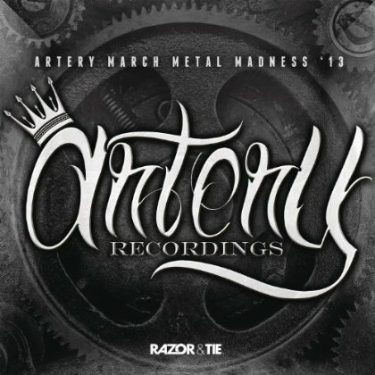 Artery Recordings Releases Free March Metal Madness '13 Sampler On Amazon