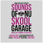 Sounds Of Nu Skool Garage Compilation Album