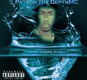 Patron The DepthMC Releases Come Real