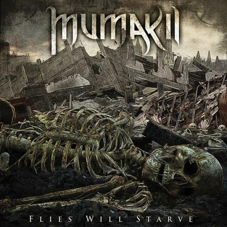 Flies Will Starve By Mumakil New Album Out Now!