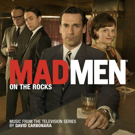 Silva Screen Records Presents Mad Men: On The Rocks Original TV Soundtrack